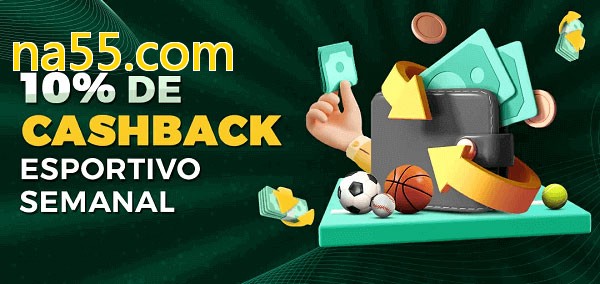 10% de bônus de cashback na na55.com